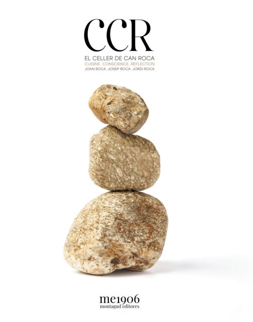 Cover for Jordi Roca · CCR Cuisine. Conscience. Reflection: El Celler de Can Roca (Gebundenes Buch) (2023)