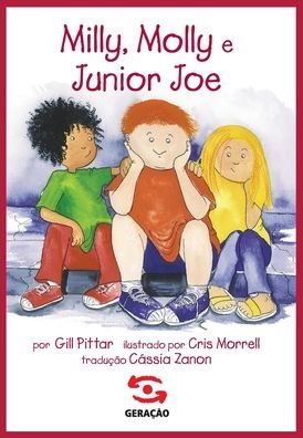 Cover for Geracao Editorial · Milly, Molly E Junior Joe (Paperback Book) (2021)