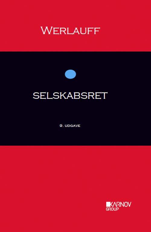 Cover for Erik Werlauff · Selskabsret (Bound Book) [9th edition] [Indbundet] (2013)