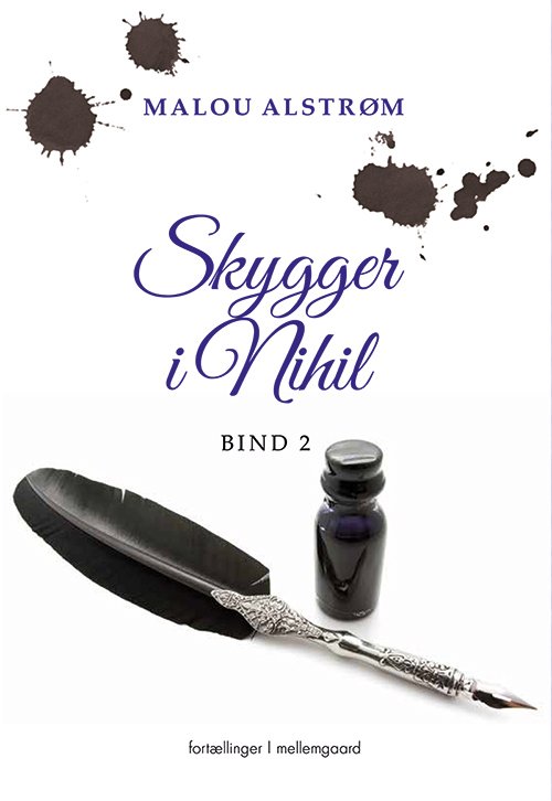 Cover for Malou Alstrøm · Skygger i Nihil bind 2 (Taschenbuch) [1. Ausgabe] (2020)