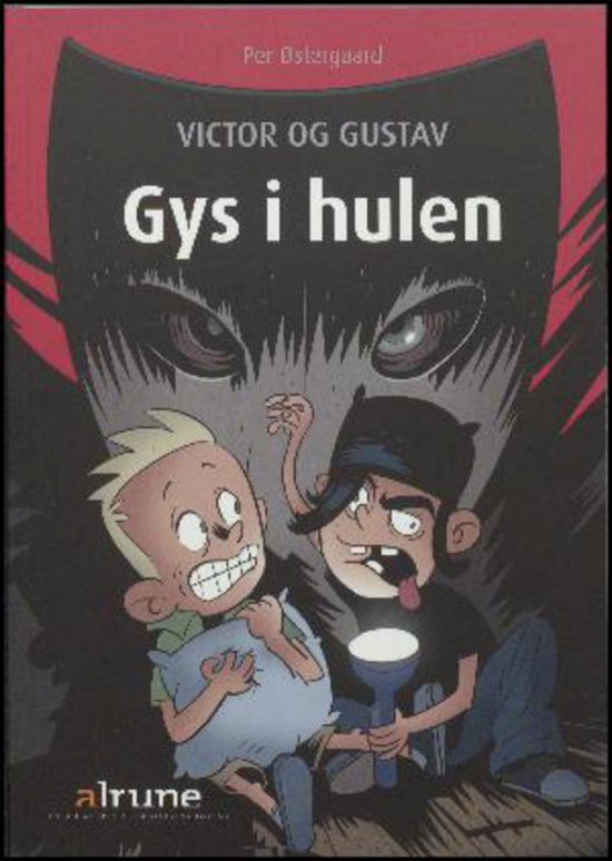 Cover for Per Østergaard · Victor og Gustav: Victor og Gustav, Gys i hulen (Heftet bok) [1. utgave] (2016)