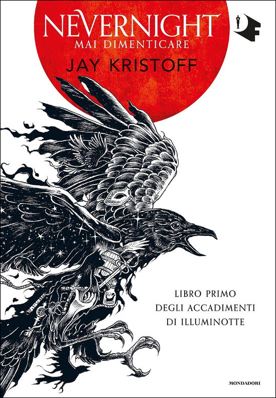 Mai Dimenticare. Nevernight (Libro Primo Degli Accadimenti Di Illuminotte) - Jay Kristoff - Bücher -  - 9788804717959 - 