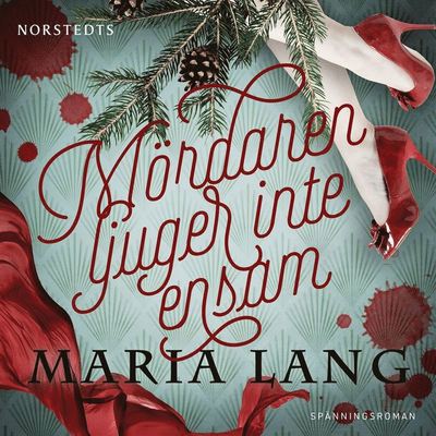 Cover for Maria Lang · Maria Lang: Mördaren ljuger inte ensam (Hörbok (MP3)) (2020)