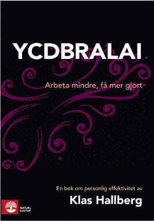 Cover for Klas Hallberg · YCDBRALAI : you can´t do business running around like an idiot (Hardcover Book) (2009)