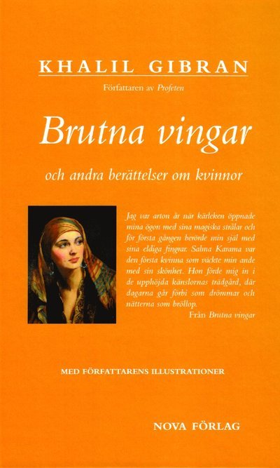 Brutna vingar och andra berättelser om kvinnor - Khalil Gibran - Livres - Nova Förlag - 9789163985959 - 19 août 2021