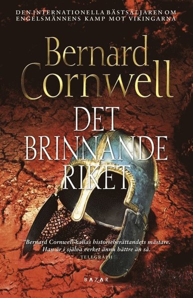 Cover for Bernard Cornwell · Uhtred: Det brinnande riket (Paperback Bog) (2011)