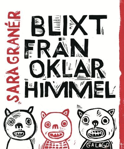 Cover for Sara Granér · Blixt från oklar himmel (Gebundesens Buch) (2017)