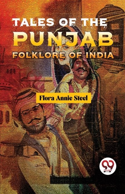Cover for Flora Annie Steel · Tales of the Punjab Folklore of India (Pocketbok) (2023)
