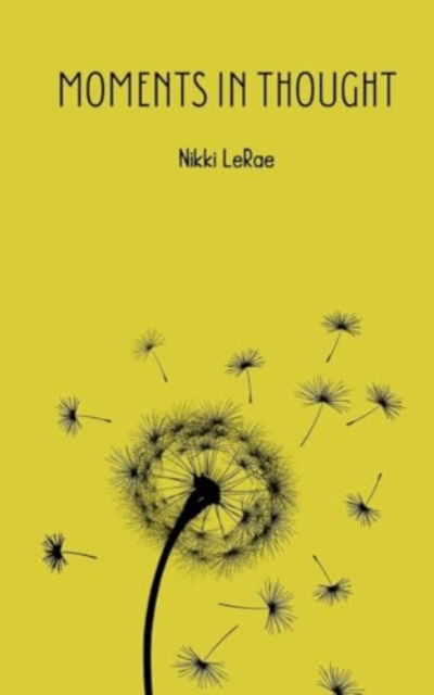 Cover for Nikki Lerae · Moments in Thought (Paperback Book) (2024)