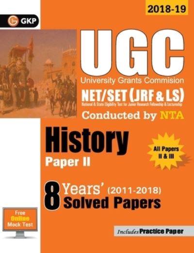 UGC Net / Set (Jrf & Ls) Paper II History 8 Years Solved Papers 2011-18 - Gkp - Bøker - G. K. Publications - 9789388182959 - 4. desember 2021