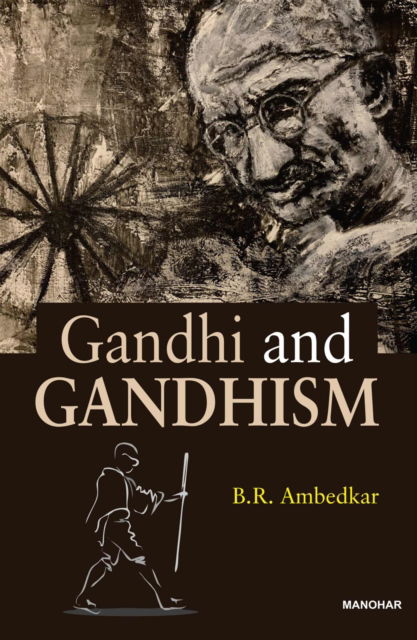 Cover for Bhimrao Ramji Ambedkar · Gandhi and Gandhism (Hardcover Book) (2024)