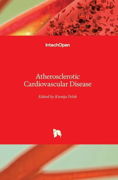 Cover for Ksenija Pesek · Atherosclerotic Cardiovascular Disease (Innbunden bok) (2011)