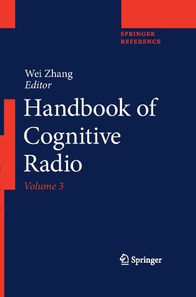 Cover for Wei Zhang · Handbook of Cognitive Radio (Book) (2019)