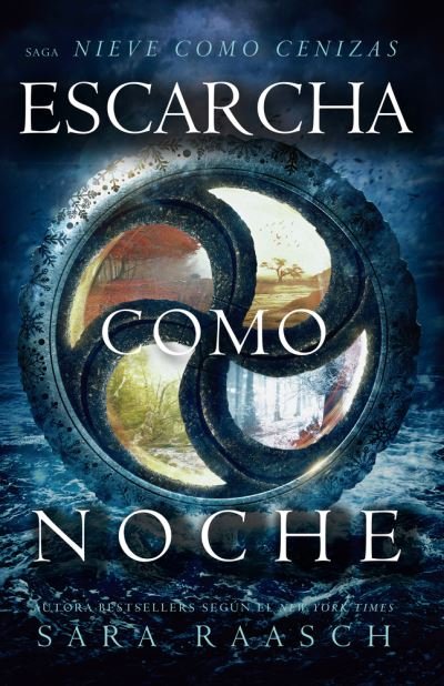 Cover for Sara Raasch · Escarcha Como Noche (Paperback Book) (2021)