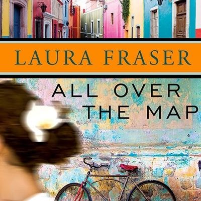 Cover for Laura Fraser · All Over the Map (CD) (2010)