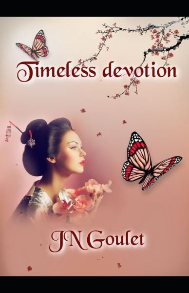 Cover for Jn Goulet · Timeless devotion (Paperback Bog) (2022)