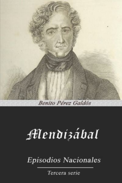 Cover for Benito Perez Galdos · Mendizabal (Paperback Book) (2020)