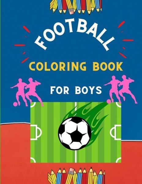Cover for Abc Publishing House · Football coloring book for boys (Pocketbok) (2020)