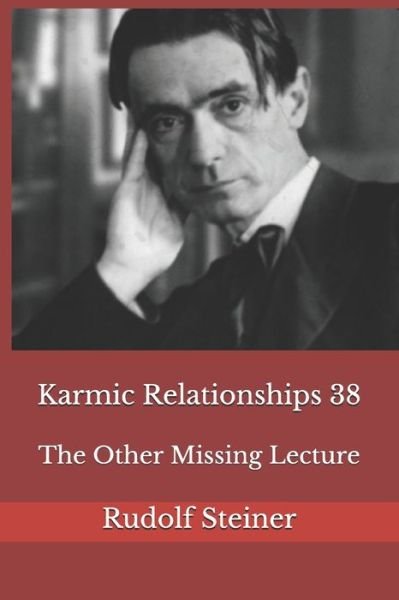 Cover for Rudolf Steiner · Karmic Relationships 38 (Pocketbok) (2020)