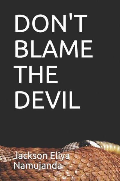 Cover for Jackson Eliya Namujanda · Don't Blame the Devil (Paperback Book) (2020)