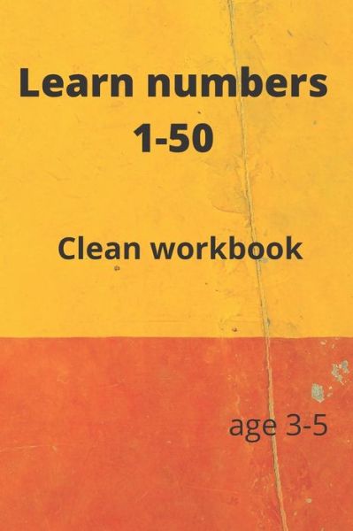 Cover for Tila Tilaoui · Learn numbers 1-50 (Paperback Book) (2020)