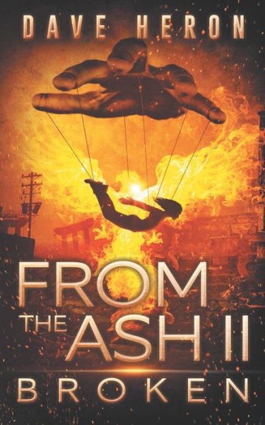 Dave Heron · From The Ash II (Paperback Book) (2020)