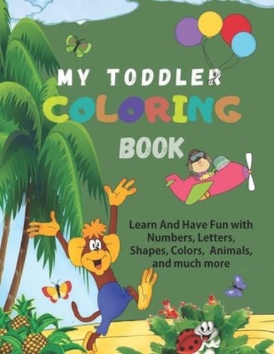 Cover for Edu Empire · My Toddler Coloring Book (Paperback Book) (2020)