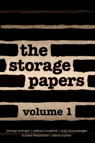 Cover for Cody Ditzenberger · The Storage Papers: Volume I (Paperback Book) (2021)