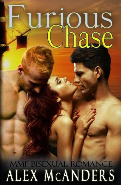 Cover for Alex McAnders · Furious Chase: MMF Bisexual Romance - Taming the Beast (Paperback Bog) (2021)
