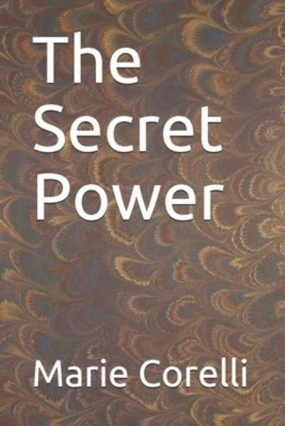 Cover for Marie Corelli · The Secret Power (Paperback Book) (2021)