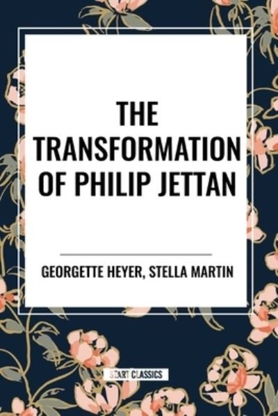 Cover for Georgette Heyer · The Transformation of Philip Jettan (Paperback Bog) (2024)