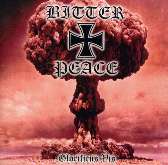 Cover for Bitter Peace · Glorificus Vis (CD) (2011)