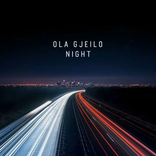 Night - Ola Gjeilo - Muziek - DECCA - 0028948501960 - 24 januari 2020