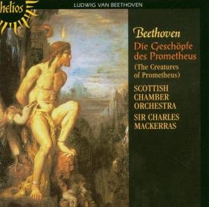 Cover for Charles Mackerras Scottish Ch · Beethoven the Creatures of Pr (CD) (2005)