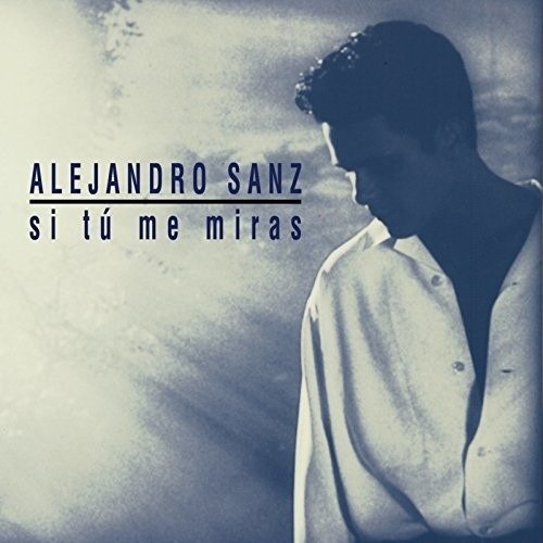Si Tu Me Miras - Alejandro Sanz - Musik - WARNER - 0190295760960 - 24. November 2017
