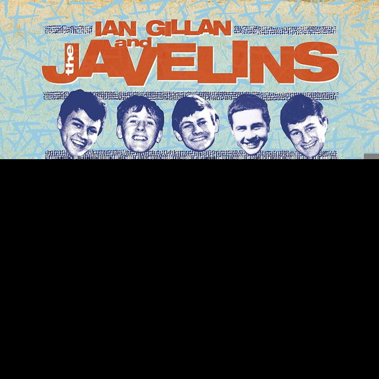 Cover for Ian Gillan · Raving with Ian Gillan &amp; the Javelins (CD) (2019)