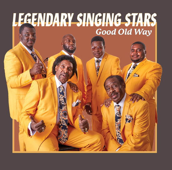 Cover for Legendary Singing Stars · Good Old Way (CD) (2024)