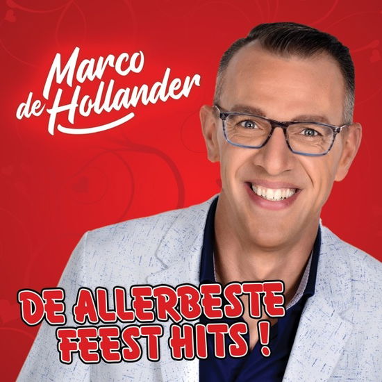 De Allerbeste Feesthits - Marco De Hollander - Música - NRGY MUSIC - 0602507447960 - 17 de julho de 2020