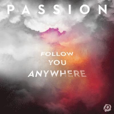 Cover for Passion · Follow You Anywhere (CD) (2022)