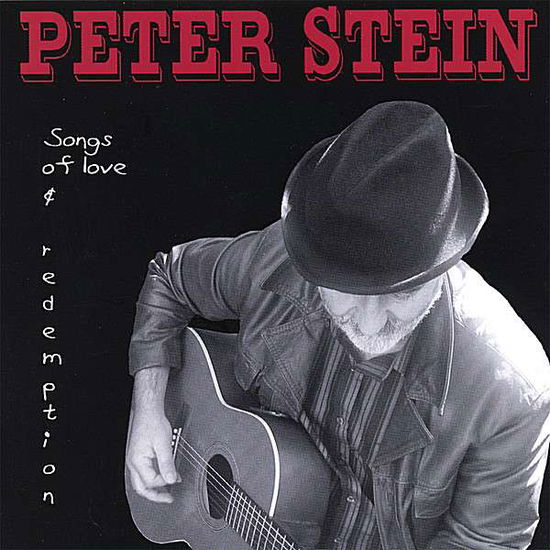 Cover for Peter Stein · Songs of Love &amp; Redemption (CD) (2006)