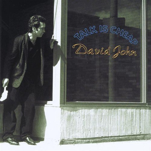 Cover for David John · Talk is Cheap (CD) (2009)