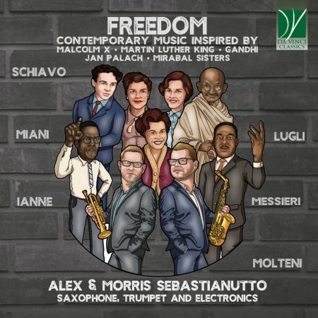 Cover for Sebastianutto, Alex &amp; Morris Sebastianutto · Freedom - Music Inspired By Malcolm X, Gandhi &amp; Others (CD) (2021)