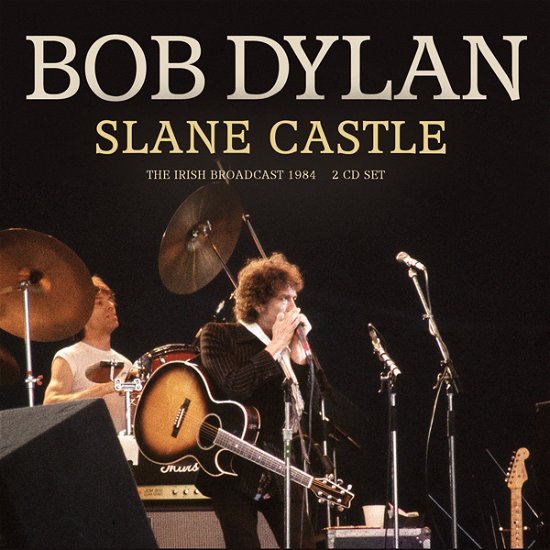 Cover for Bob Dylan · Slane Castle (CD) (2023)