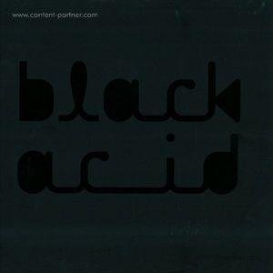 Cover for Black Asteroid · Black Acid (12&quot;) (2012)