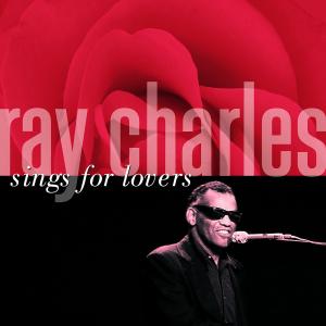 Ray Charles -sings for Lovers - Ray Charles - Musik -  - 0888072318960 - 