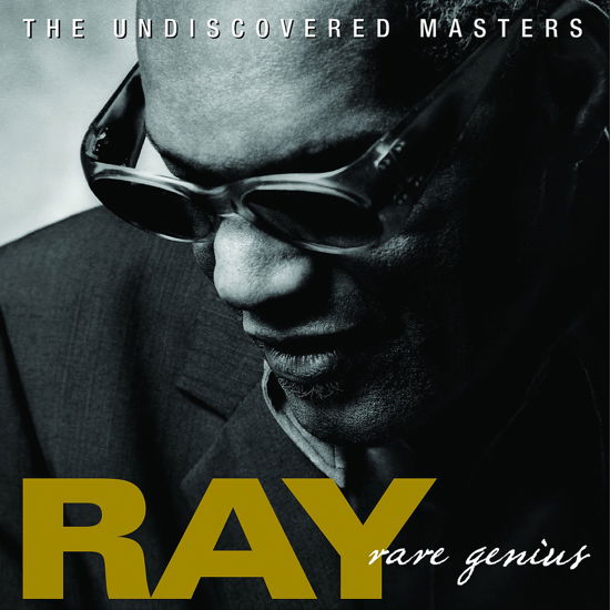 Ray Charles · Ray Charles-rare Genius-undiscovered Masters (CD) (2010)