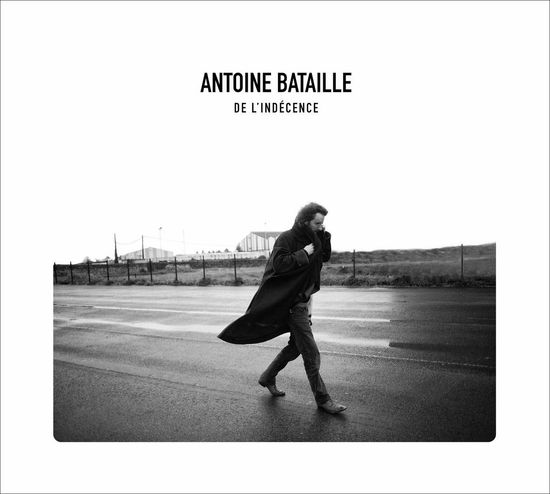 Cover for Antoine Bataille · De L'indecence (LP) (2021)