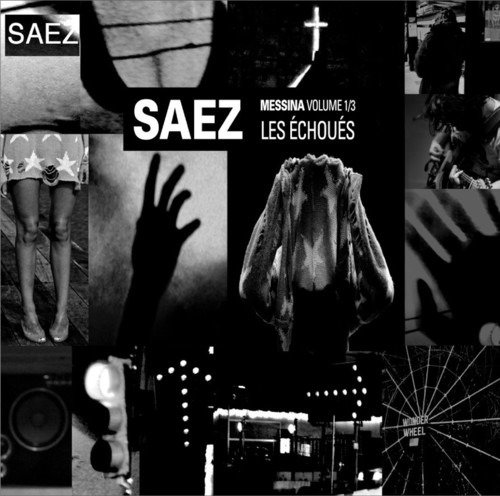Cover for Saez · Messina-Les Echoues (LP) (2019)