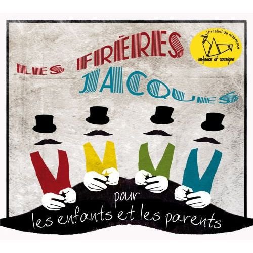 Cover for Les Freres Jacques · Pour les enfants et les parents (CD)