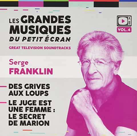 Cover for Serge Franklin · Des Grives Aux Loups / Le Juge Est Une Femme : Le Secret De Marion (CD) (2021)